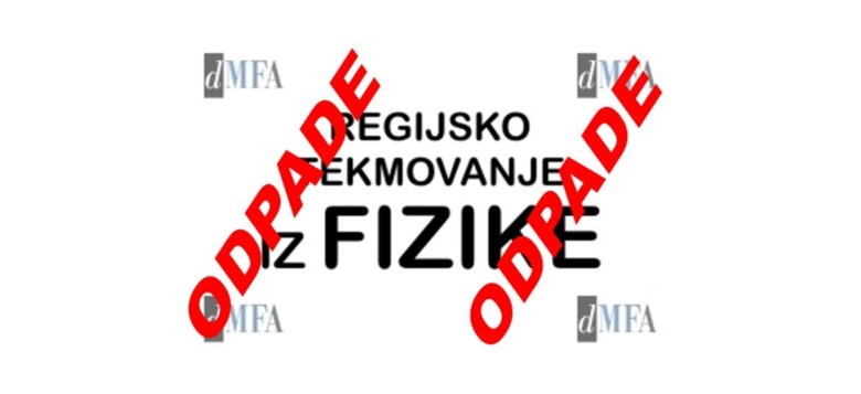 Regijsko tekmovanje iz fizike ODPOVEDANO