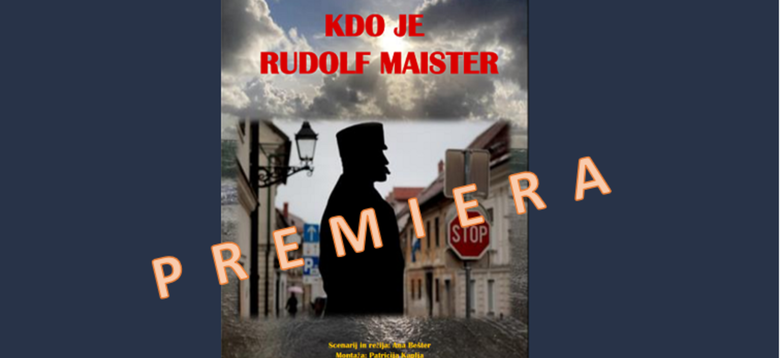 Premiera filma KDO JE RUDOLF MAISTER