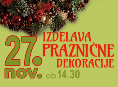 Simbolična naslovna fotografija za novico z naslovom: Izdelava praznične dekoracije