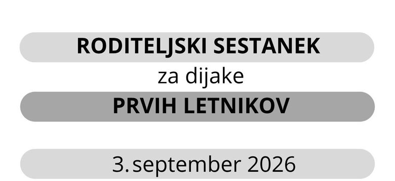Roditeljski sestanek za dijake prvih letnikov